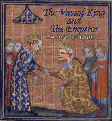 The Vassal King and the Emperor
